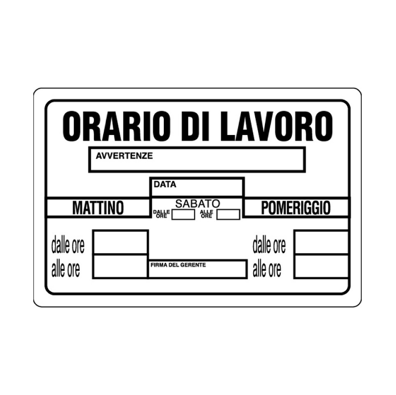 Cartello "ORARIO DI LAVORO" in plastica — 30x20 cm