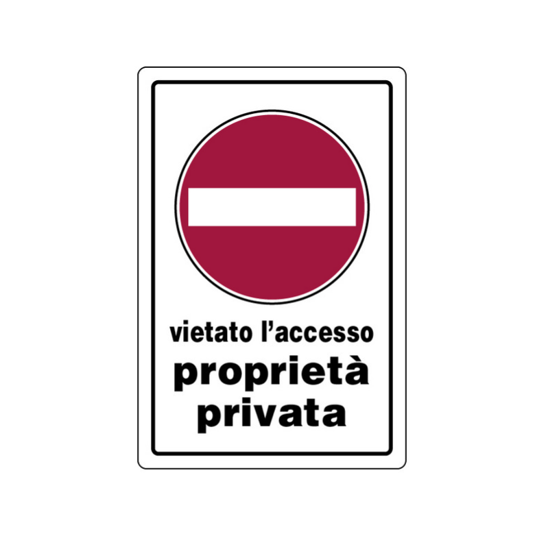 Cartello "PROPRIETÀ PRIVATA ACCESSO VIETATO" in plastica — 20x30 cm