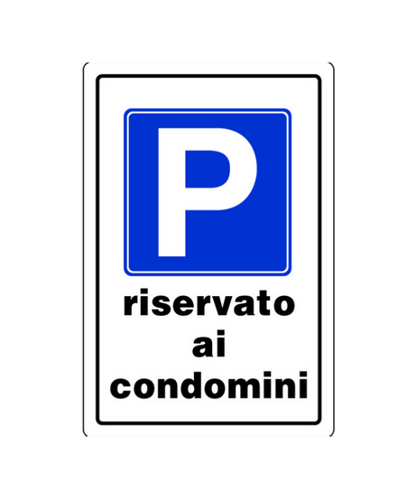 Cartello "PARCHEGGIO RISERVATO AI CONDOMINI" in plastica — 20x30 cm