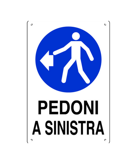Cartello "PEDONI A SINISTRA" in plastica — 40x60 cm